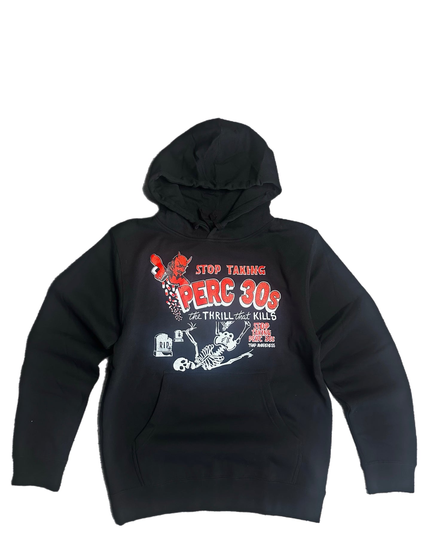 STOP TAKING PERC 30s HOODY
